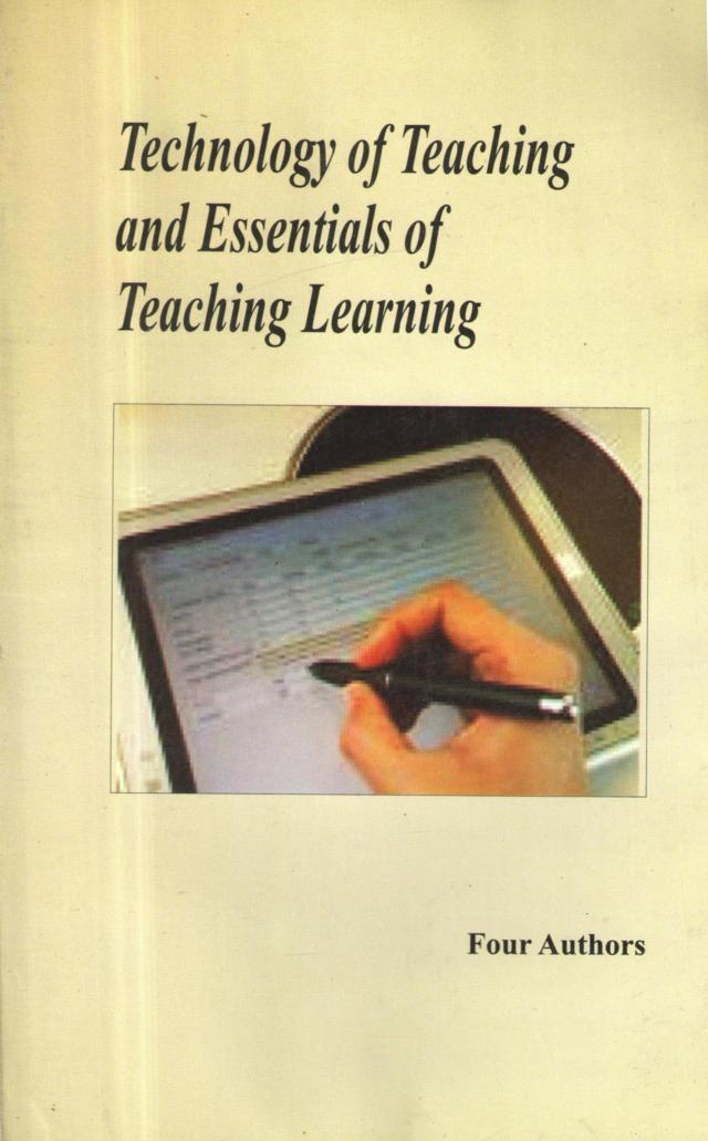 Technology-of-Teaching-and-Essentials-of-Teaching-Learning-(Educational-Innovations)